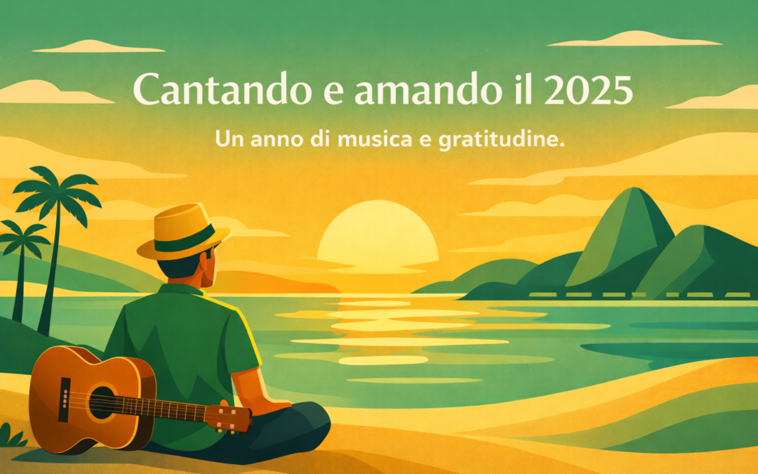 Cantando e amando il 2025 – un anno di musica e gratitudine